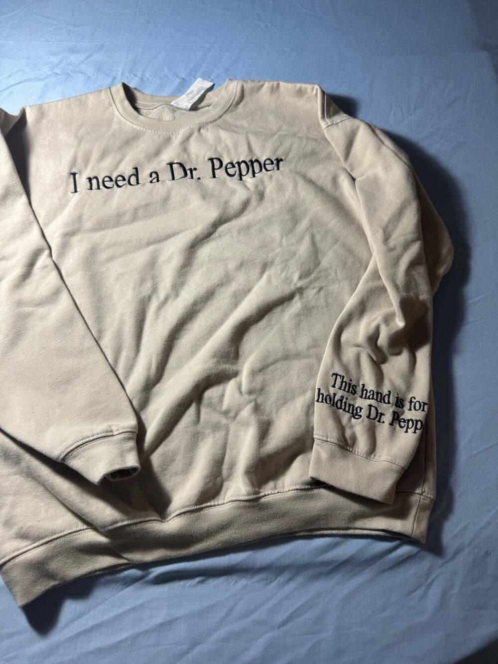God Merch I Need a Dr. Pepper Embroidered Sweatshirt